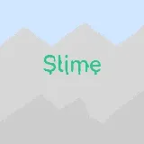 Slime